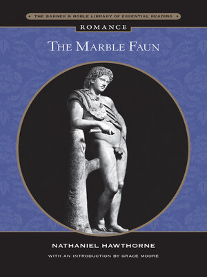 cover image of Marble Faun (Barnes & Noble Library of Essential Reading)
